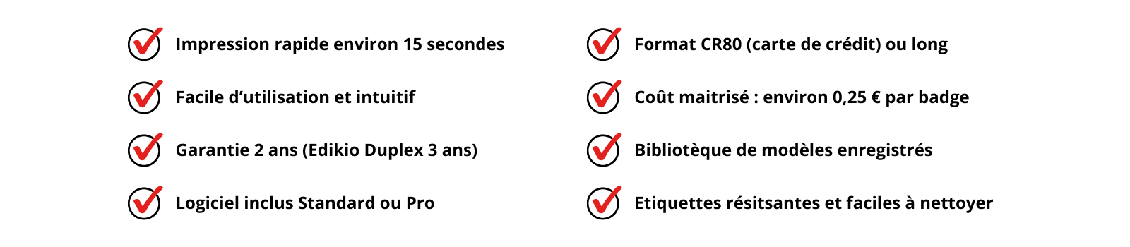 Avantages imprimantes à badges Edikio