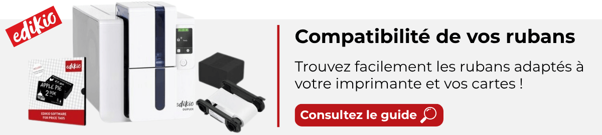 Compatibilité rubans d'impression